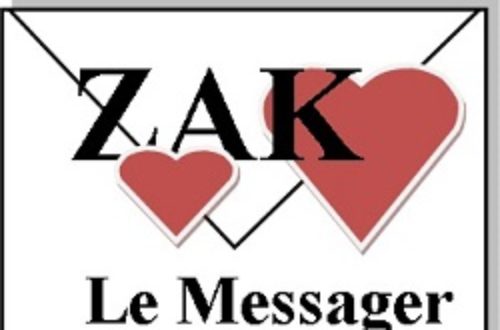 Article : Bonjour je suis Zak Le Messager